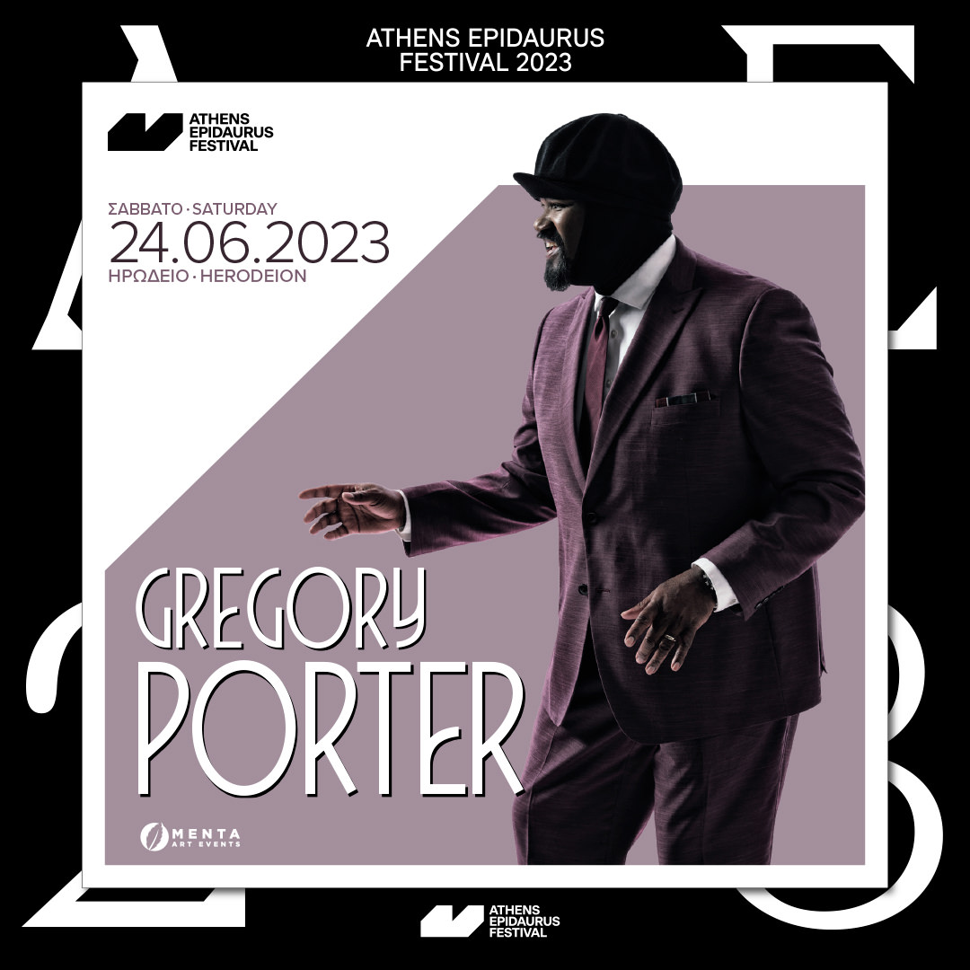 Το παγκόσμιο μουσικό φαινόμενο Gregory Porter το Σάββατο 24 Ιουνίου στο Ηρώδειο