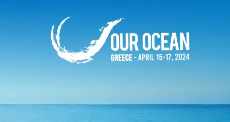 Η 9η Διεθνής Διάσκεψη "Our Ocean Conference" για την προστασία των Ωκεανών: Στις 16-17 Απριλίου στο Ίδρυμα Σταύρος Νιάρχος