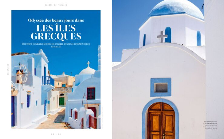 «Υπέροχη περιήγηση στα ελληνικά νησιά»: Αφιέρωμα στις Κυκλάδες από το γαλλικό περιοδικό «Désirs de Voyages»